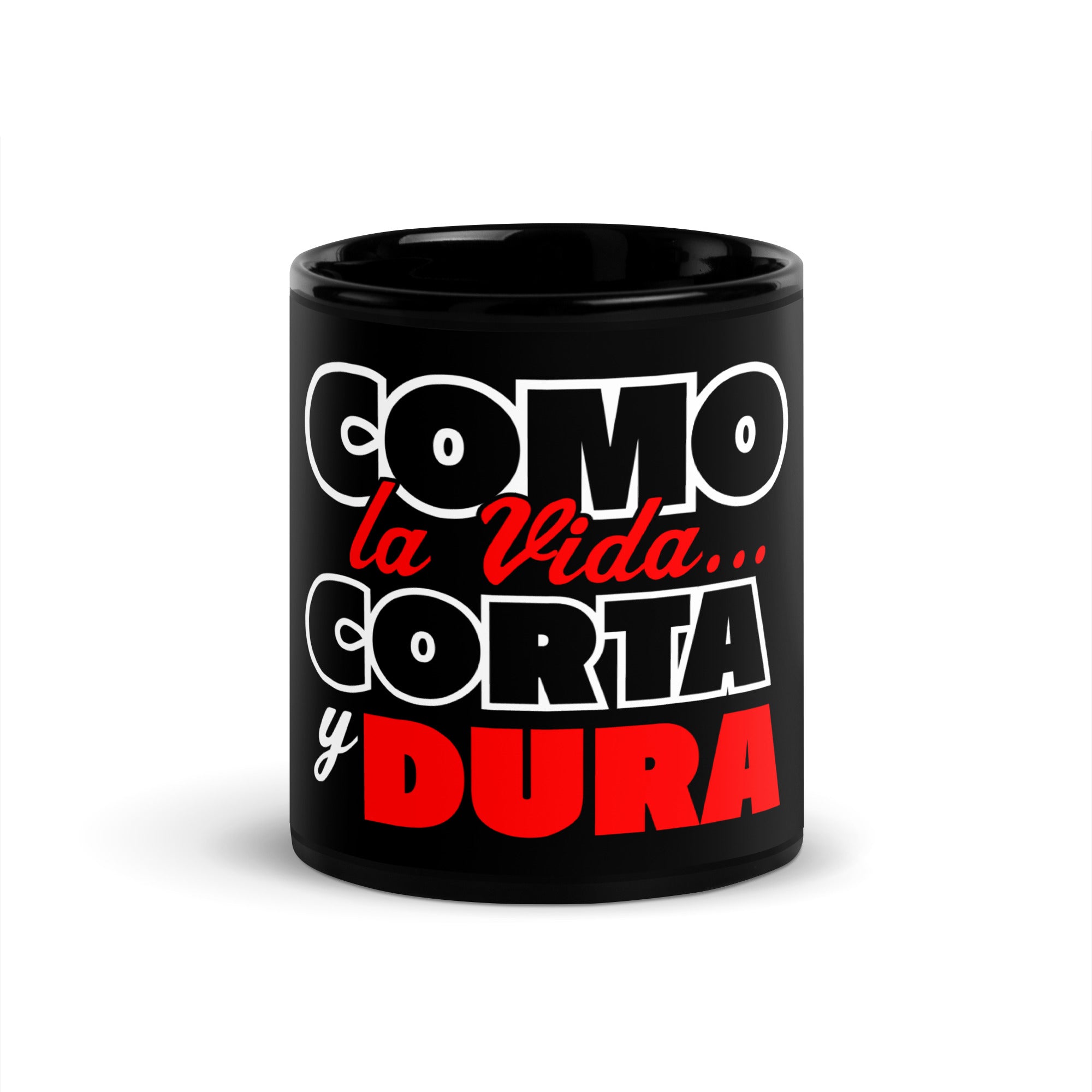 Como la vida... Corta y Dura